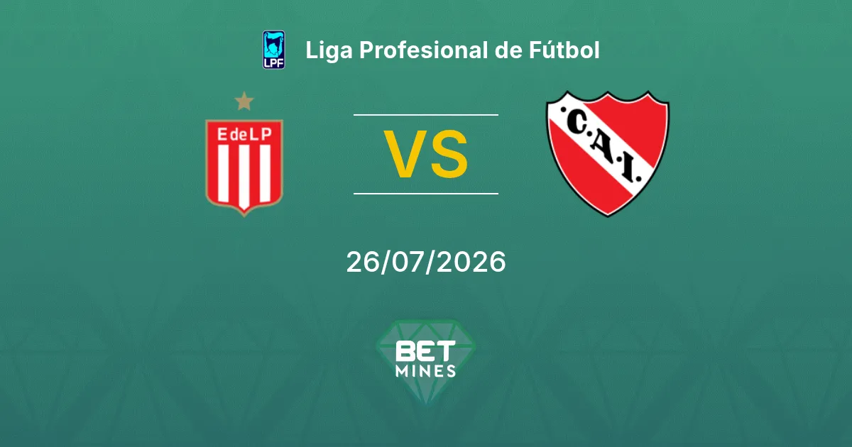 Estudiantes vs Independiente Prediction: Match Preview and Analysis | Liga Profesional de Fútbol 26-07-2026