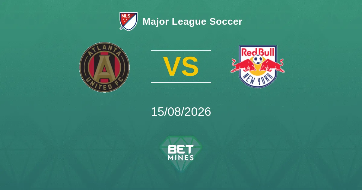 Pronostico Atlanta United vs New York RB: Anteprima e Analisi della Partita | Major League Soccer 15-08-2026