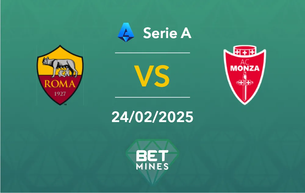 Pronostico Roma vs Monza: Anteprima e Analisi del Match - Serie A