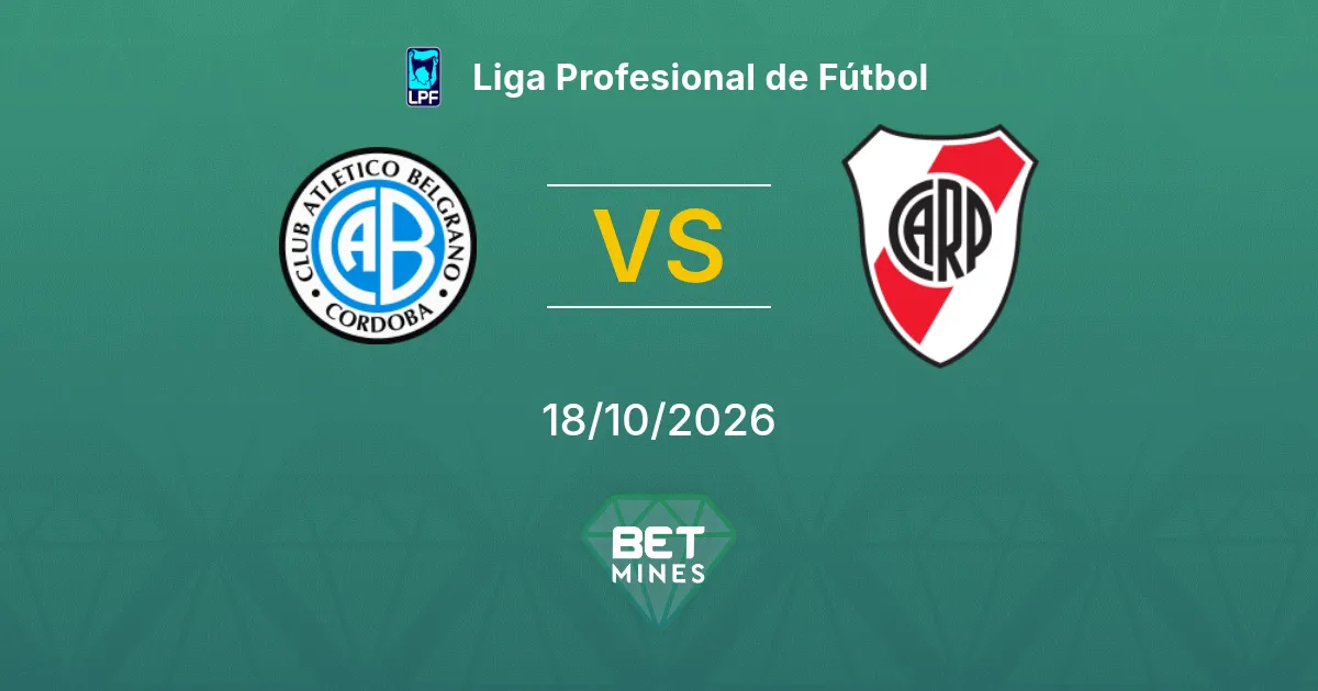 Belgrano vs River Plate Pronóstico: previa y análisis del partido | Liga Profesional de Fútbol 18-10-2026