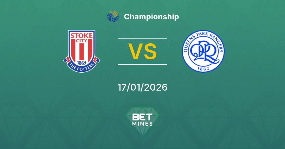 Stoke City vs Queens Park Rangers Pronostico: Anteprima e Analisi della Partita | Championship 17-01-2026