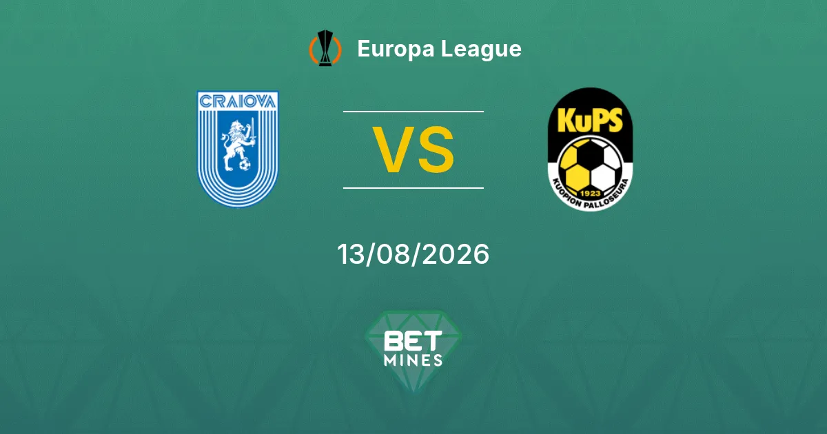 Pronóstico Universitatea Craiova vs KuPS: Previa y Análisis del Partido | Europa League 13-08-2026