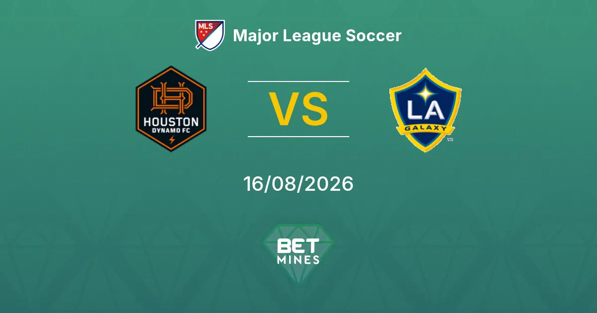 Pronostico Houston Dynamo vs LA Galaxy: Anteprima e Analisi della Partita | Major League Soccer 16-08-2026