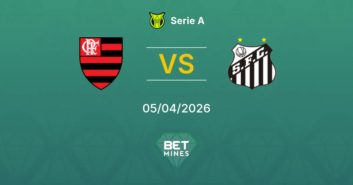 Flamengo vs Santos Pronóstico: Previa y Análisis del Partido | Serie A 05-04-2026