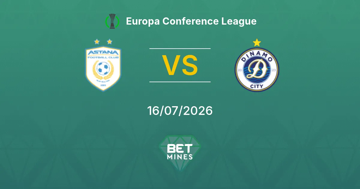 Astana vs Dinamo City Prediction: Match Preview and Analysis | Europa Conference League 16-07-2026