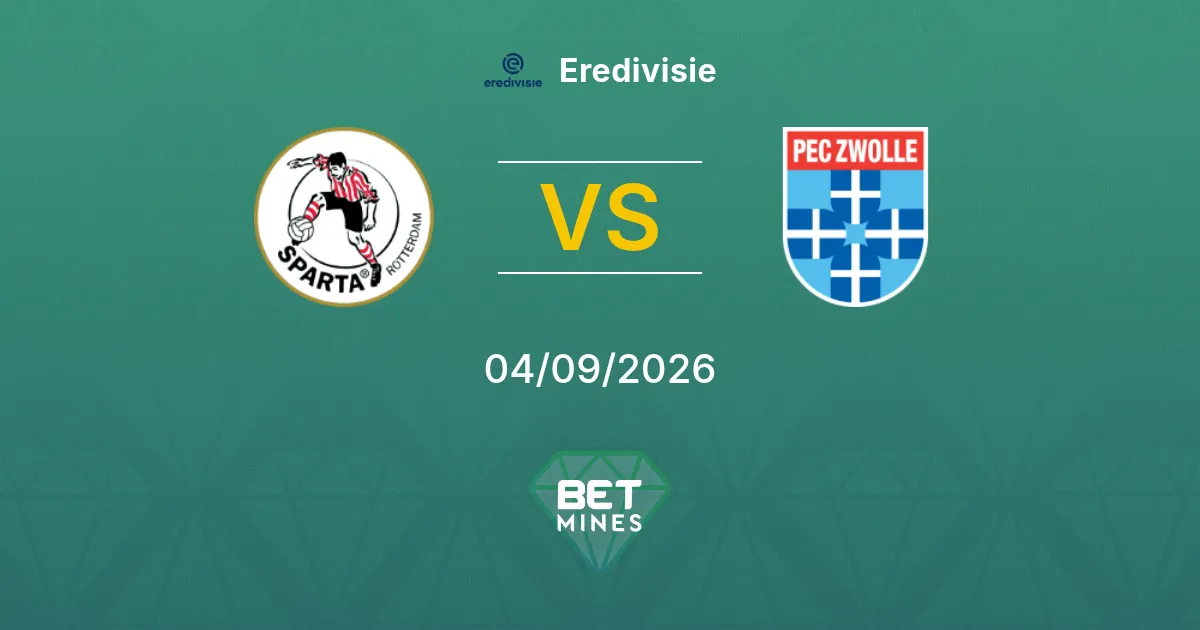 Pronostico Sparta Rotterdam vs PEC Zwolle: Anteprima e analisi della partita | Eredivisie 04-09-2026