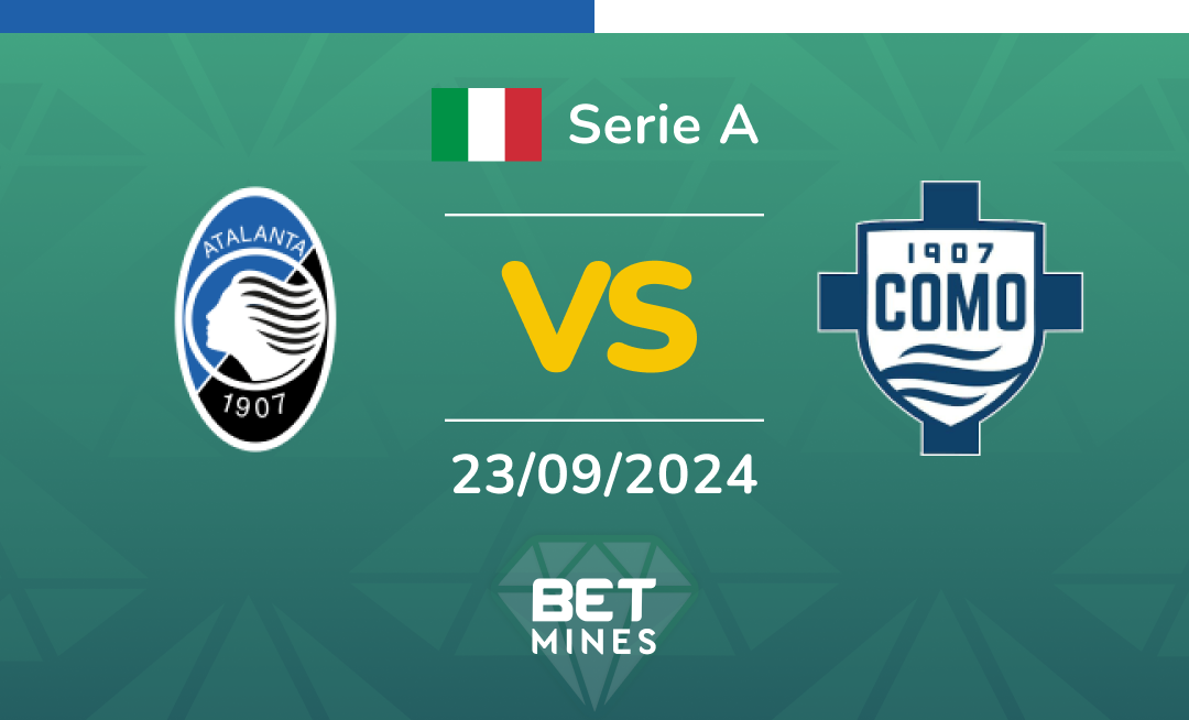 Atalanta - Como: Analyse et Pronostic du match de Serie A
