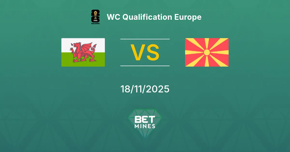 Wales vs North Macedonia Prediction: Match Preview and Analysis | WC Qualification Europe 18-11-2025