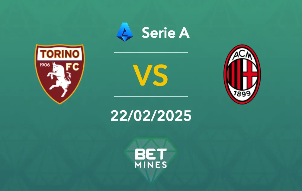 Pronóstico Torino vs Milan: Previa y análisis del partido - Serie A.
