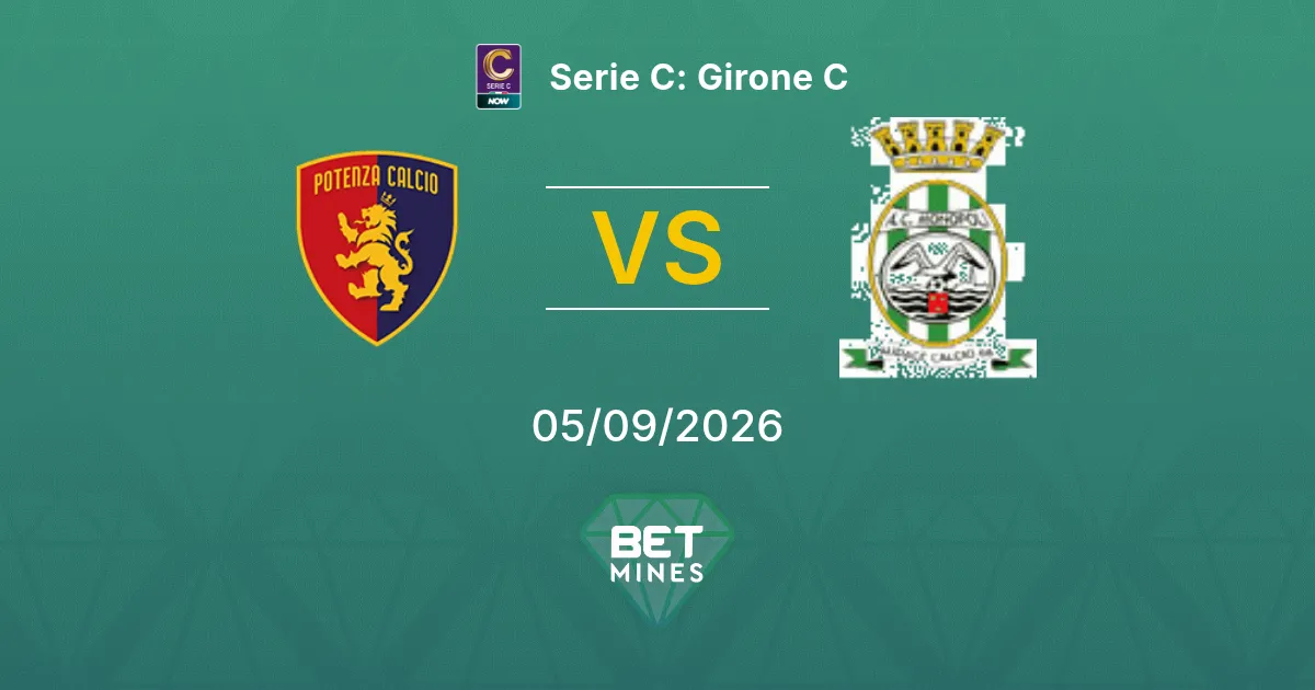 Pronostic Potenza Calcio vs Monopoli : Aperçu et Analyse du Match | Serie C: Girone C 05-09-2026