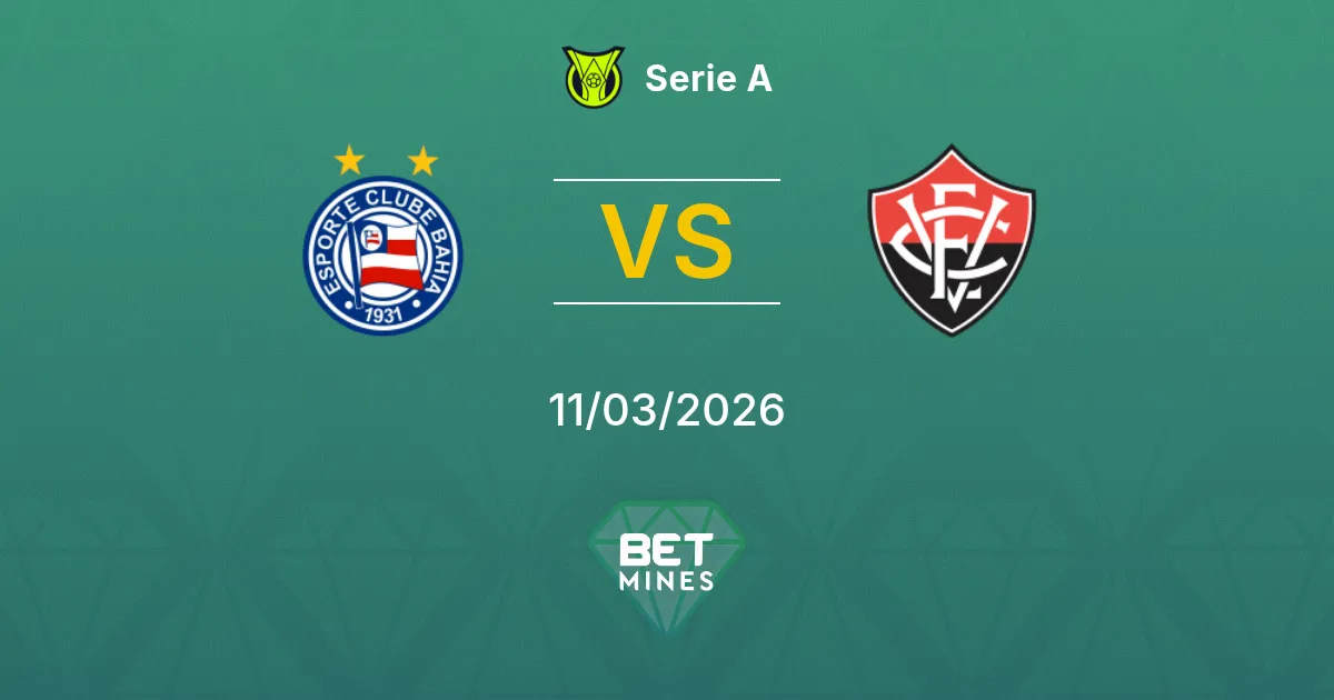 Bahia vs Vitória Pronostico: Anteprima e Analisi della Partita | Serie A 11-03-2026