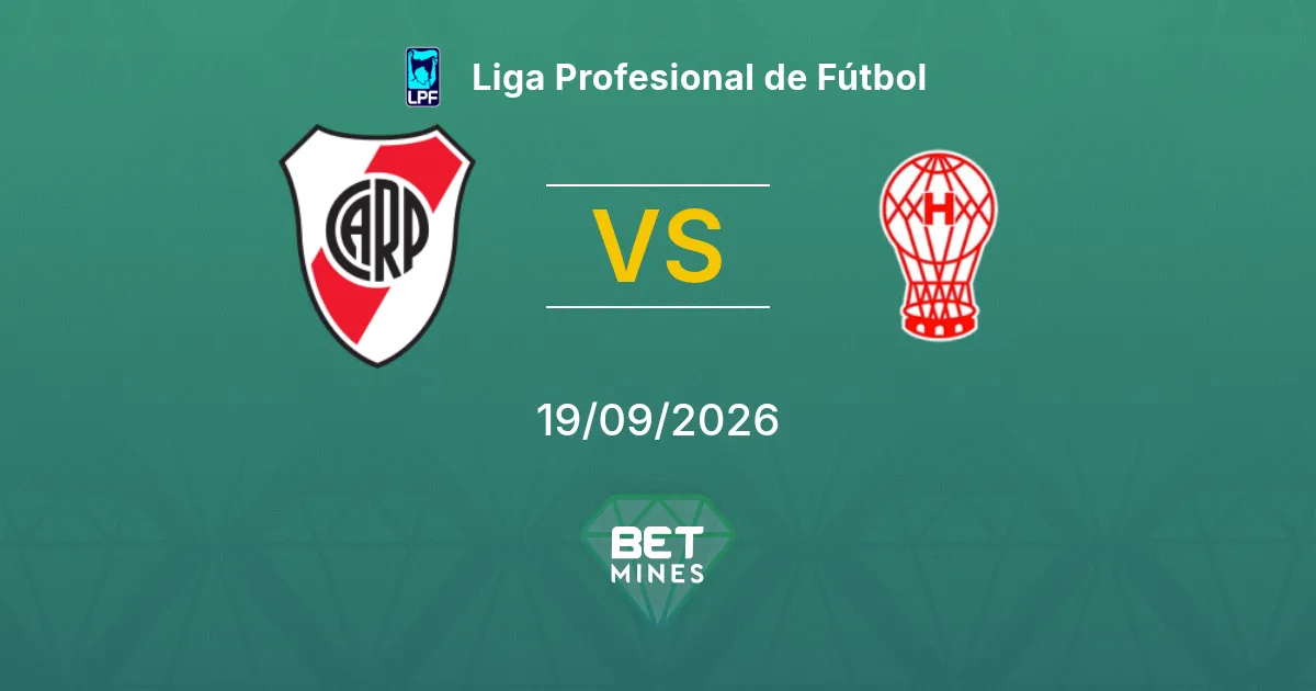 Pronostico River Plate vs Huracán: Anteprima e Analisi della Partita | Liga Profesional de Fútbol 19-09-2026