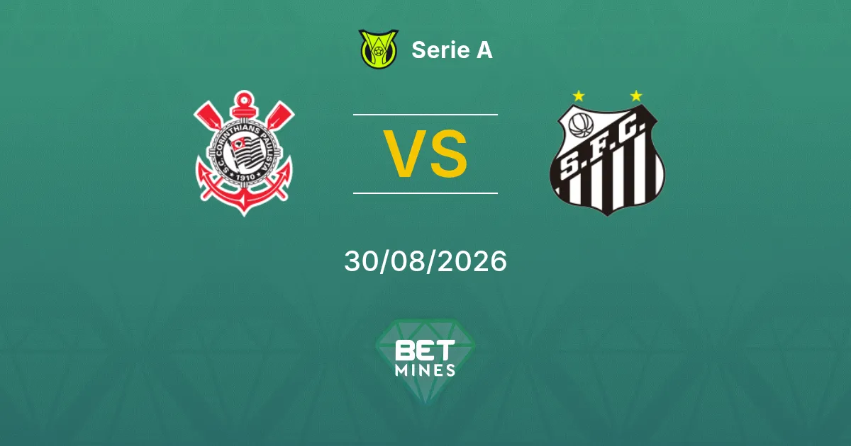 Pronostico Corinthians vs Santos: Anteprima e Analisi della Partita | Serie A 30-08-2026