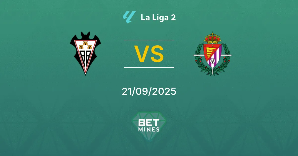 Albacete vs Real Valladolid Pronostico: Preview e Analisi del Match | La Liga 2 21-09-2025