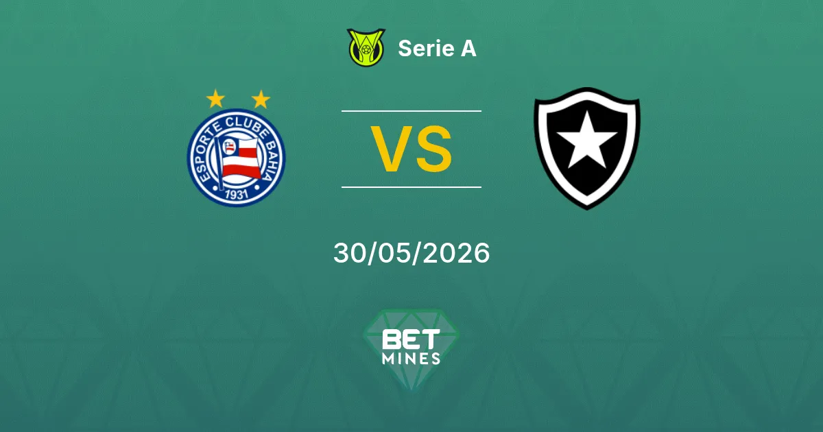 Bahia vs Botafogo Pronostico: Anteprima e Analisi della Partita | Serie A 30-05-2026