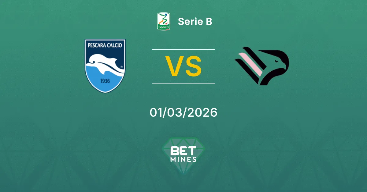 Pescara vs Palermo Pronostic : Aperçu et Analyse du Match | Serie B 01-03-2026