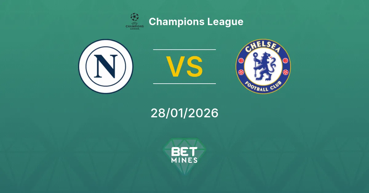 Napoli vs Chelsea Prediction: Match Preview and Analysis | Champions League 28-01-2026
