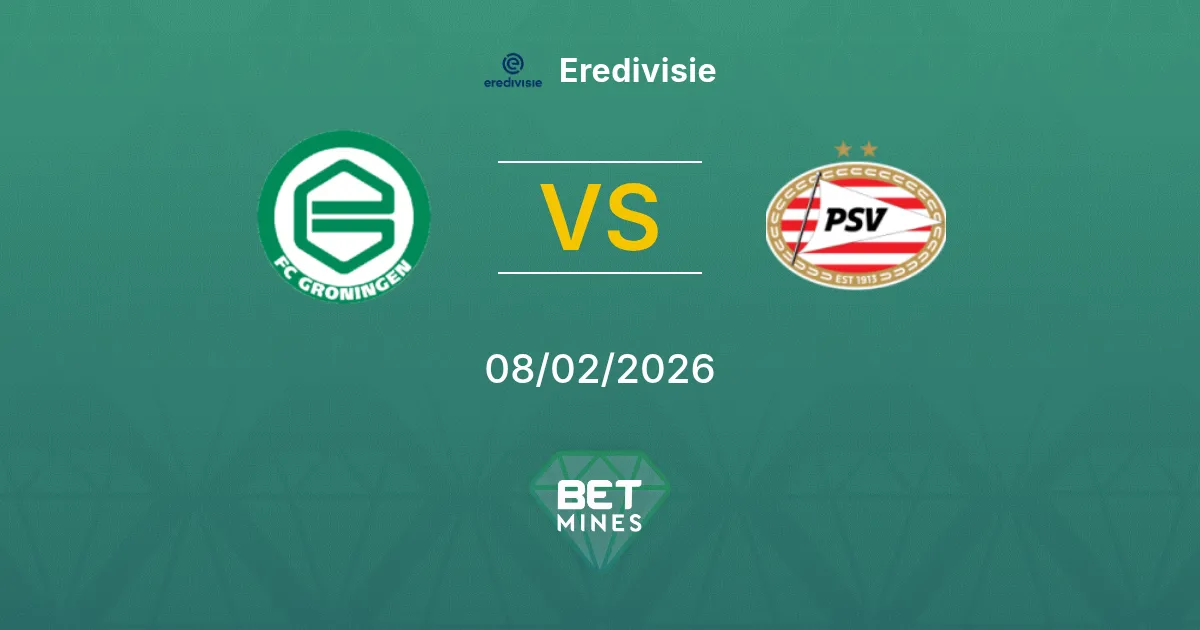 FC Groningen vs PSV Prediction: Match Preview and Analysis | Eredivisie 08-02-2026