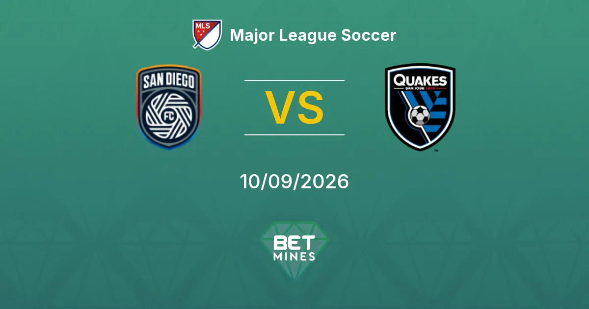 Pronostic San Diego vs SJ Earthquakes : Aperçu et Analyse du Match | Major League Soccer 10-09-2026