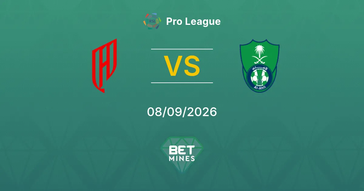 Pronostic Al-Qadsiah vs Al Ahli : Aperçu et Analyse du Match | Pro League 08-09-2026