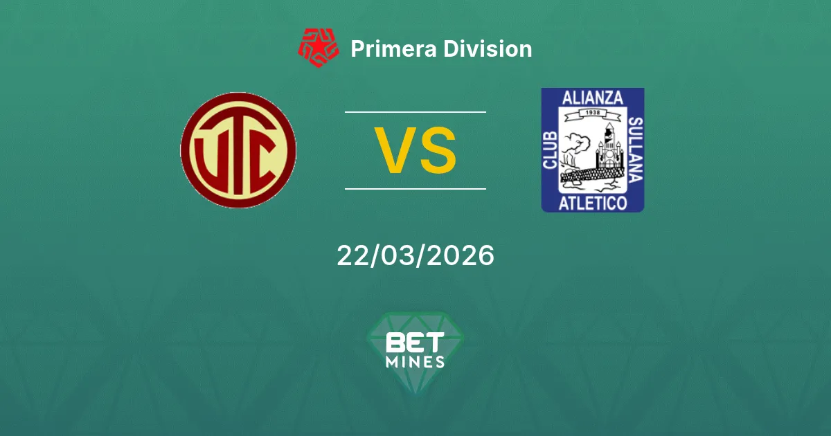 UTC Cajamarca vs Alianza Atlético Pronostic : Aperçu du Match et Analyse | Primera Division 22-03-2026