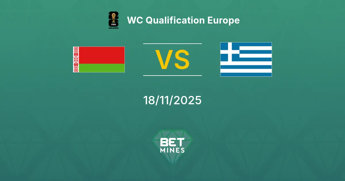 Belarus vs Greece Prediction: Match Preview and Analysis | WC Qualification Europe 18-11-2025