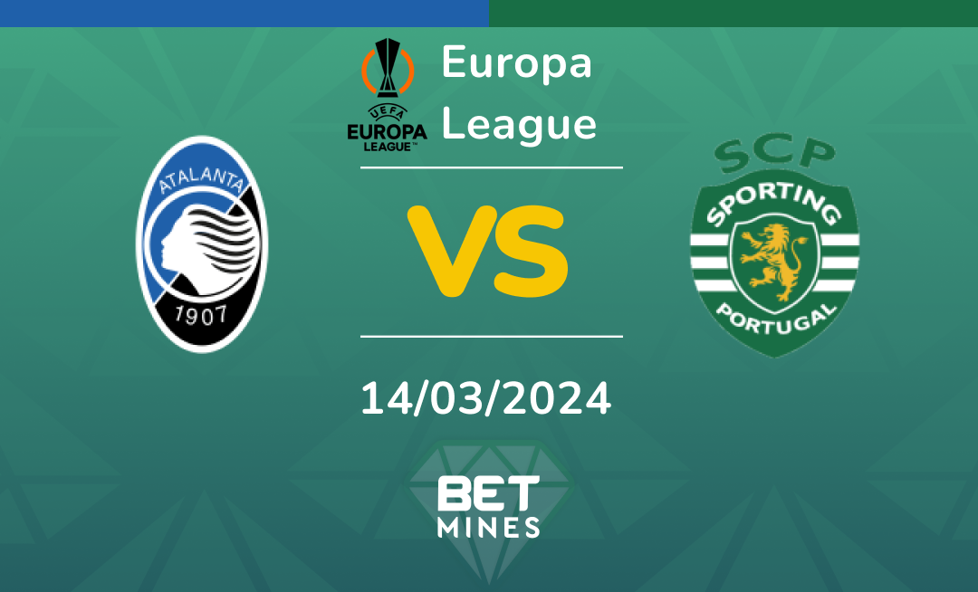 Atalanta vs Sporting CP: Análisis y Pronóstico del partido de la Europa League