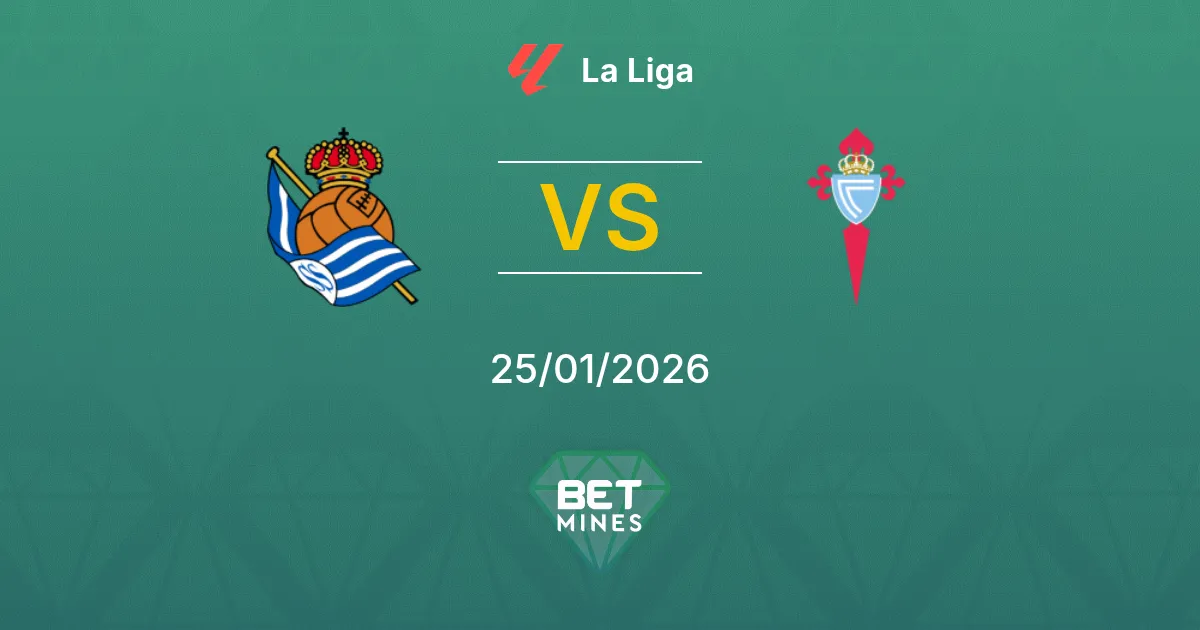 Real Sociedad vs Celta de Vigo Prediction: Match Preview and Analysis | La Liga 25-01-2026