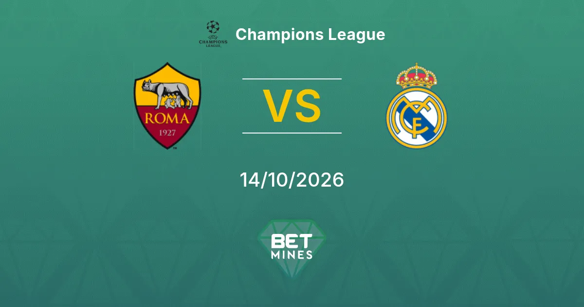 Roma vs Real Madrid Pronostico: anteprima e analisi della partita | Champions League 14-10-2026