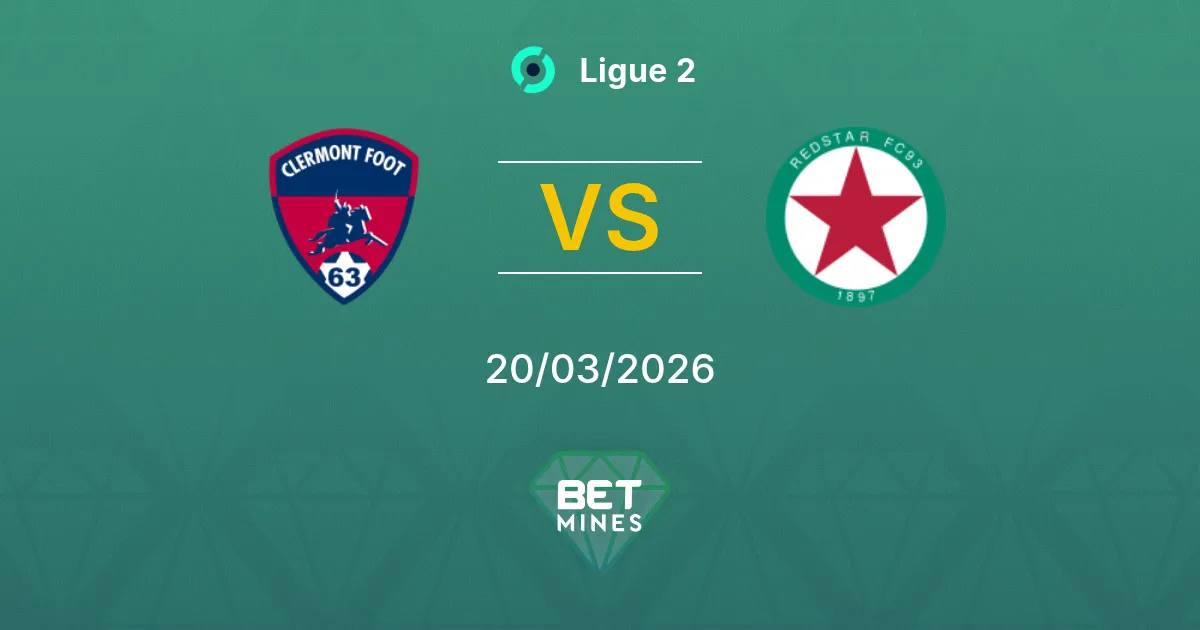 Clermont vs Red Star Pronostico: Anteprima e Analisi della Partita | Ligue 2 20-03-2026