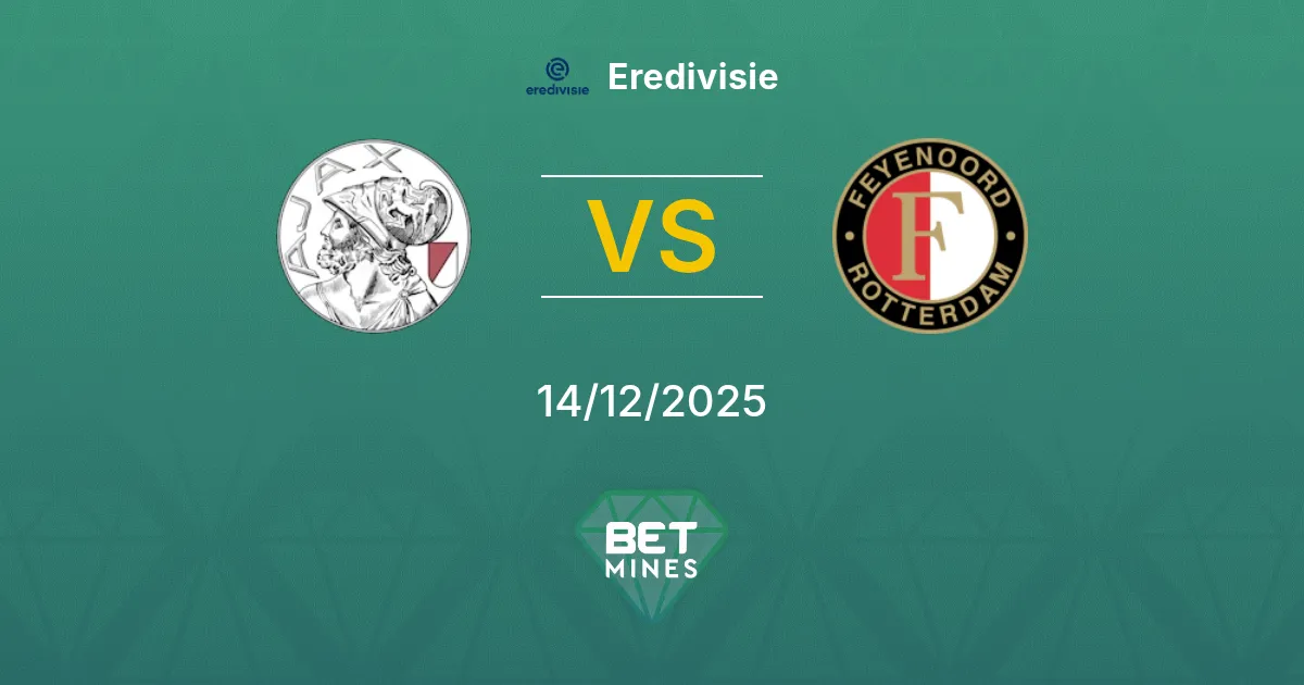 Ajax vs Feyenoord