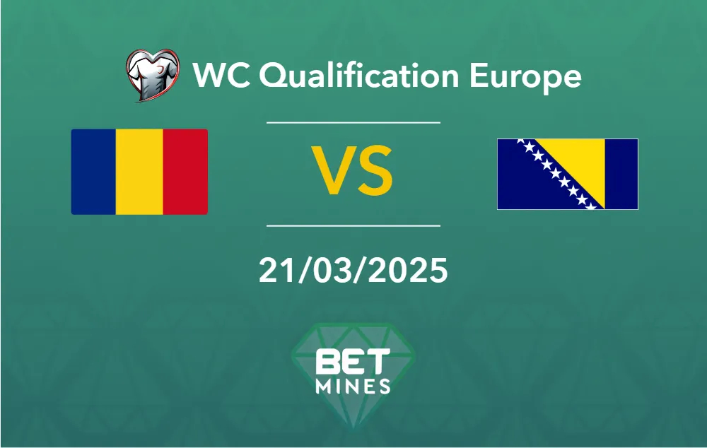 Pronostic Roumanie vs Bosnie-Herzégovine : analyse et apercu du match | Qualification Coupe du Monde