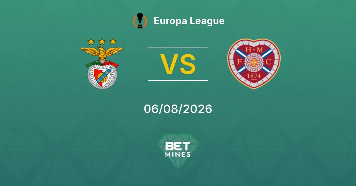 Pronóstico Benfica vs Hearts: Previa y Análisis del Partido | Europa League 06-08-2026