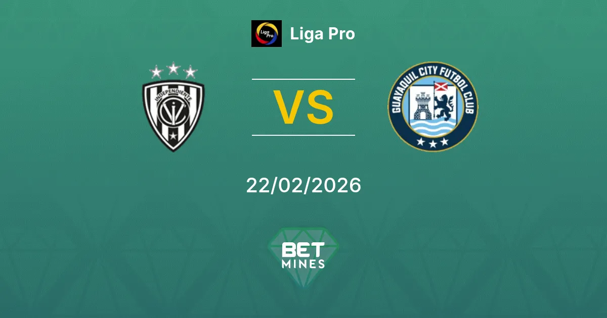 Independiente del Valle vs Guayaquil City Pronostic : Aperçu et Analyse du Match | Liga Pro 22-02-2026