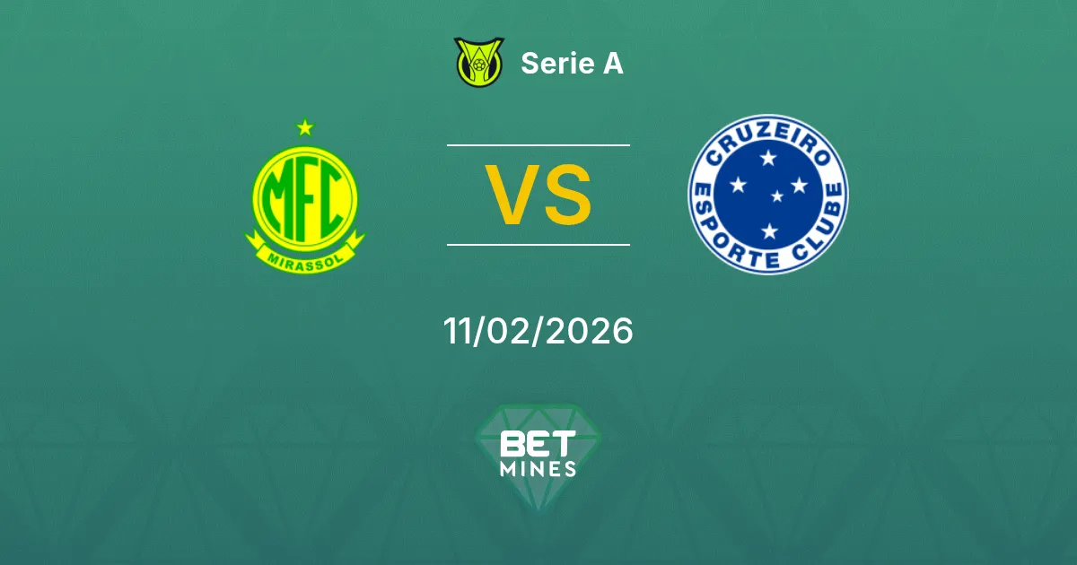 Mirassol vs Cruzeiro Prediction: Match Preview and Analysis | Serie A 11-02-2026