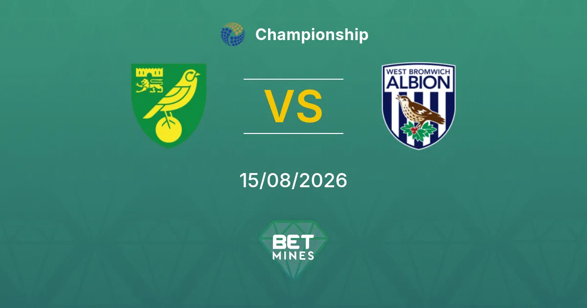 Norwich City vs West Bromwich Albion Pronostico: Anteprima e Analisi della Partita | Championship 15-08-2026