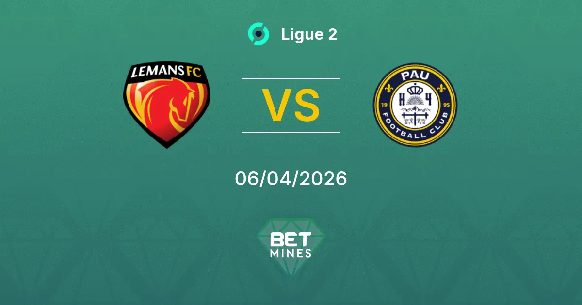 Le Mans vs Pau Pronóstico: Previa y Análisis del Partido | Ligue 2 06-04-2026
