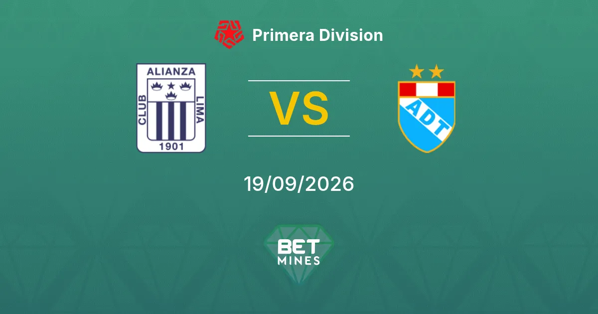Palpite Alianza Lima x ADT: Prévia e Análise da Partida | Primera Division 19-09-2026