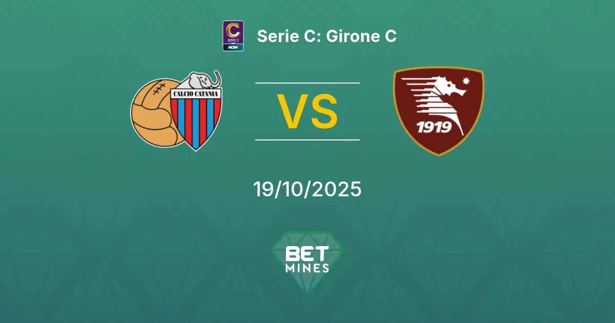 Catania vs Salernitana Pronostico: Anteprima e Analisi | Serie C: Girone C 19-10-2025