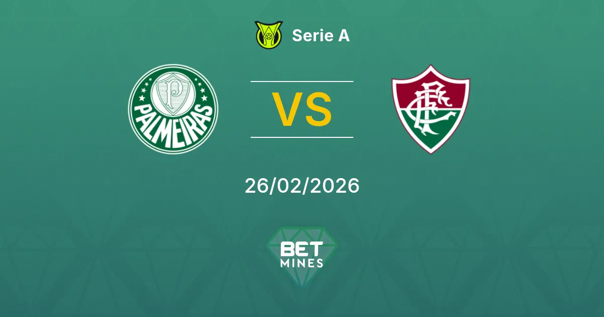 Palmeiras vs Fluminense Pronostic : Analyse et Aperçu du Match | Serie A 26-02-2026