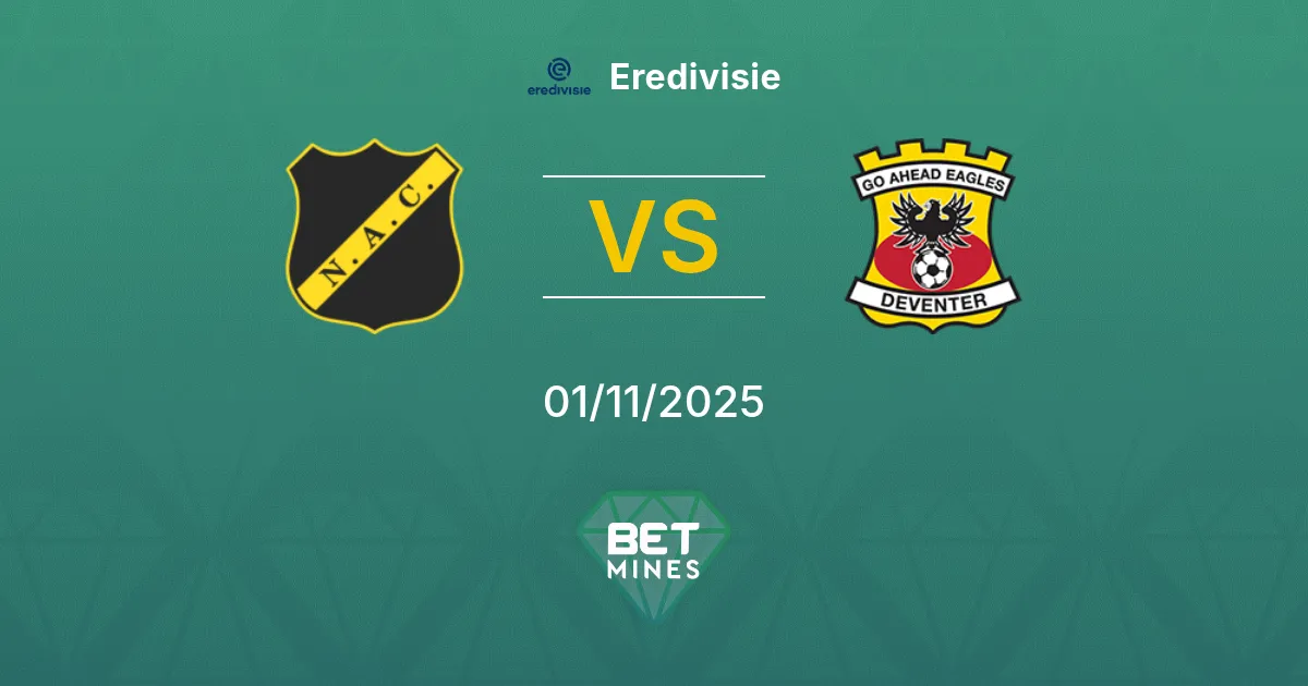 NAC Breda vs Go Ahead Eagles Prediction: Match Preview and Analysis | Eredivisie 01-11-2025