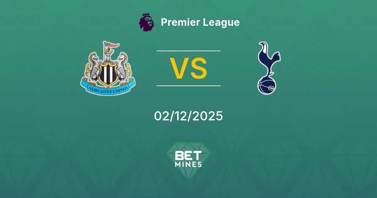Newcastle United vs Tottenham Hotspur Prediction: Match Preview and Analysis | Premier League 02-12-2025