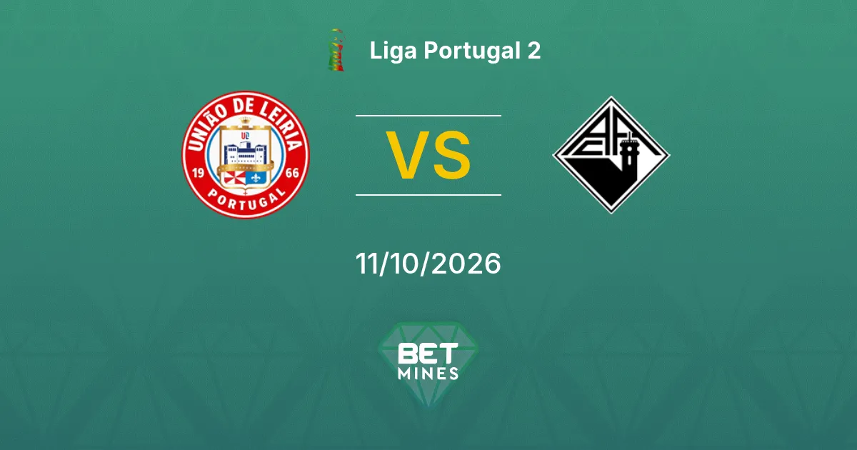 União de Leiria vs Académica Prediction: Match Preview and Analysis | Liga Portugal 2 11-10-2026