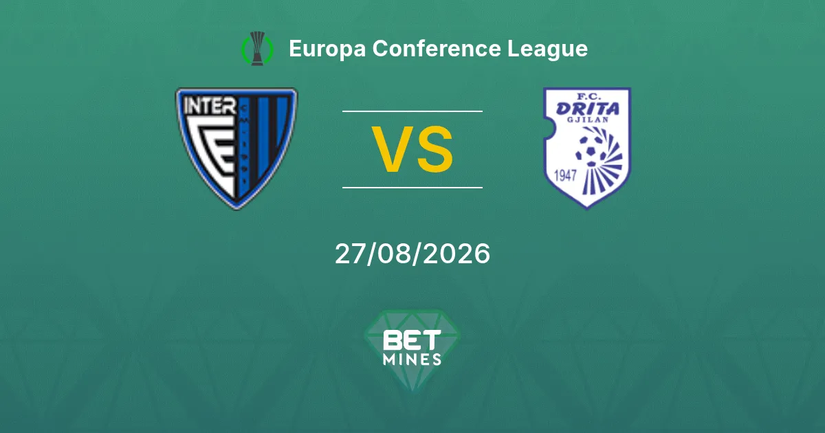 Pronóstico Inter Club d'Escaldes vs Drita: Previa y Análisis del Partido | Europa Conference League 27-08-2026