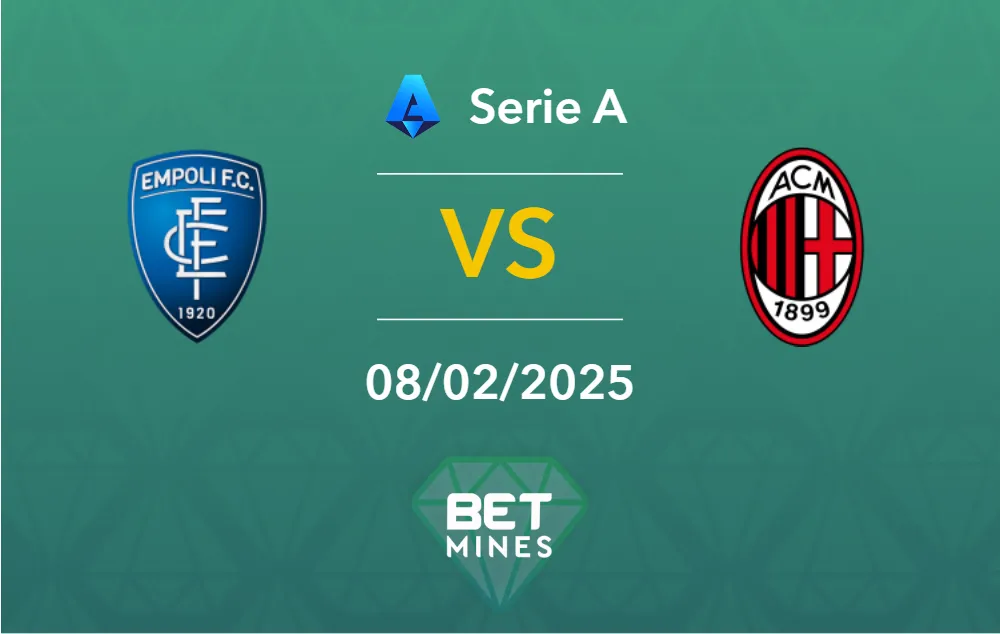 Pronostic Empoli - Milan: Analyse, Cotes et Meilleurs Paris | Serie A
