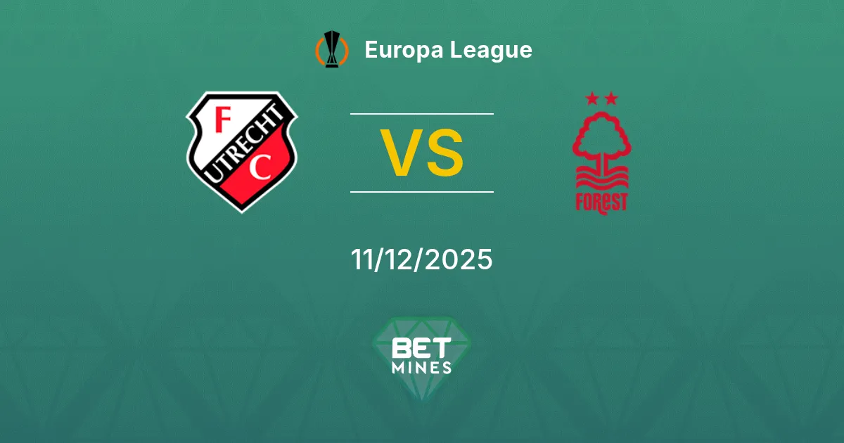 FC Utrecht vs Nottingham Forest Pronostico: Anteprima e Analisi della Partita | Europa League 11-12-2025