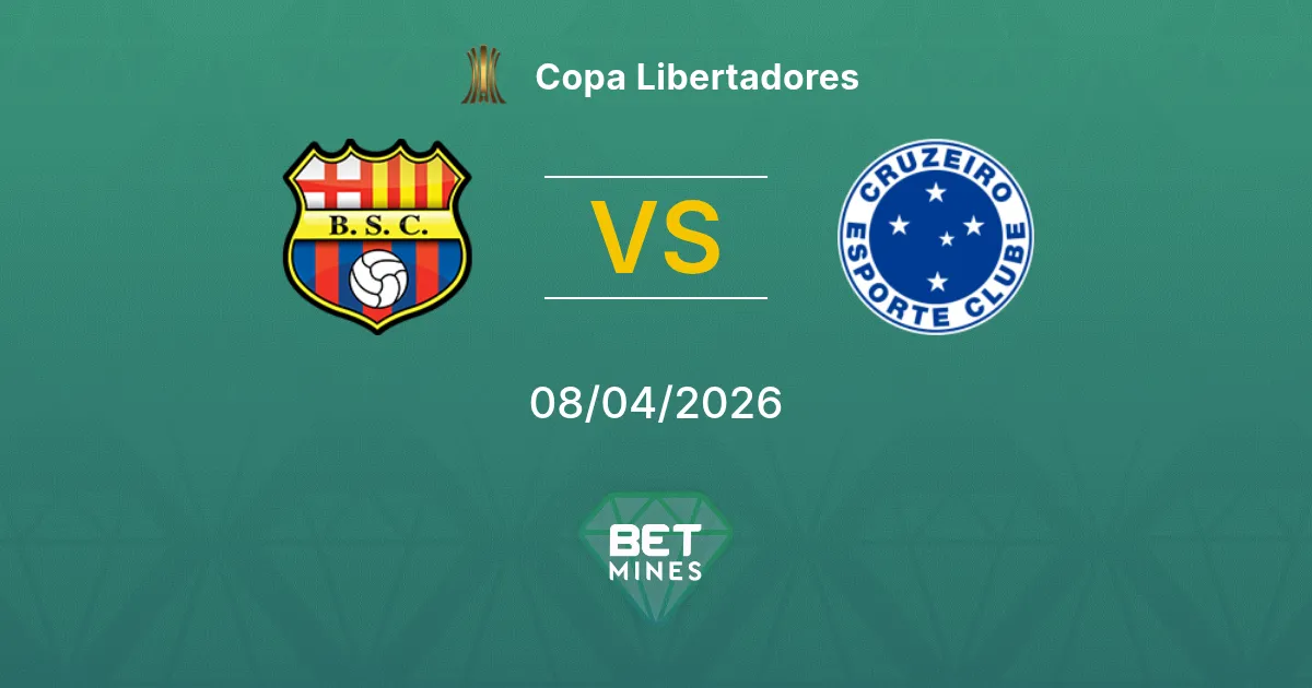 Barcelona Guayaquil vs Cruzeiro Pronóstico: Previa y Análisis del Partido | Copa Libertadores 08-04-2026