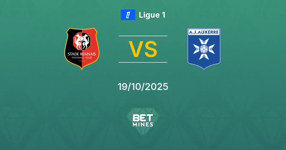 Rennes vs Auxerre Pronostico: Anteprima e Analisi del Match | Ligue 1 19-10-2025