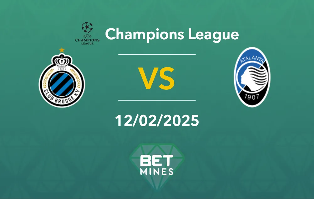 Pronostic Club Bruges - Atalanta : aperçu et analyse du match - Ligue des Champions