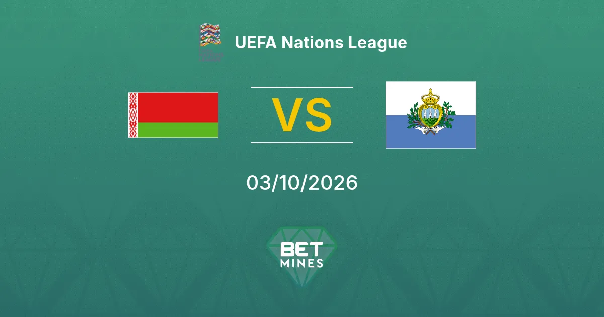 Belarus vs San Marino Prediction: Match Preview and Analysis | UEFA Nations League 03-10-2026